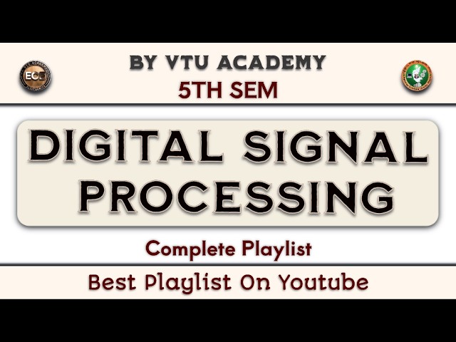 Digital Signal Processing DSP Playlist