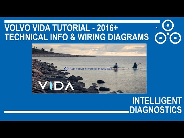 VOLVO VIDA TUTORIAL FOR 2016+ VEHICLES - TECHINFO AND WIRING DIAGRAMS