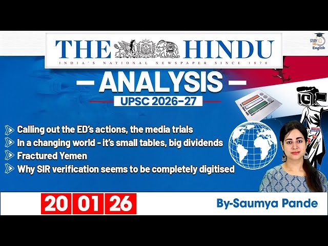 The Hindu Analysis | 20th January 2026 | Daily Newspaper Analysis for UPSC CSE | By Saumya Pande