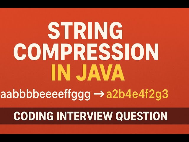 String Compression in Java | Coding Interview Question | Placement Preparation