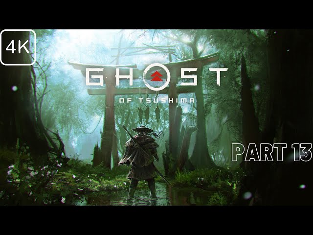 GHOST OF TSUSHIMA Gameplay Part 13 - No Commentary (PS5) #ghostoftsushima #gameplay #ps5