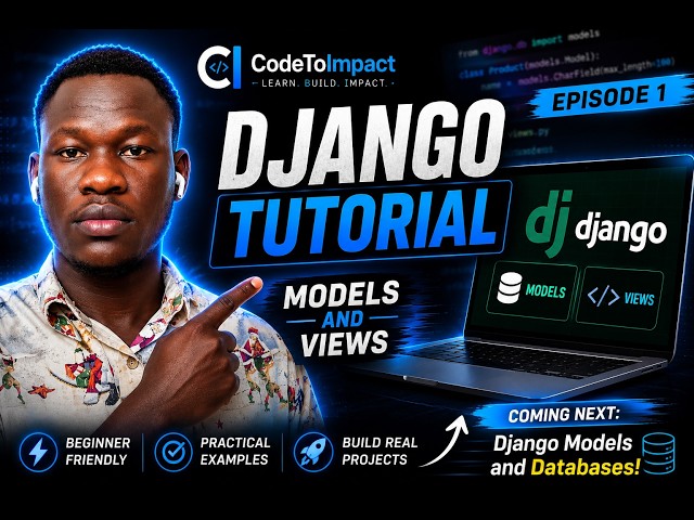 Django Tutorial for Beginners - From Zero to First App