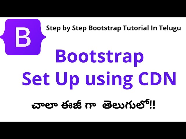 #2  Bootstrap Set Up in Telugu |Bootstrap in Telugu | Step By Step Bootstrap Tutorial in Telugu 2025