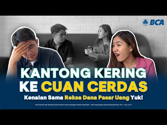 Lebih Kenal Investasi di myBCA | Mengenal Reksa Dana Pasar Uang di fitur Investasi myBCA