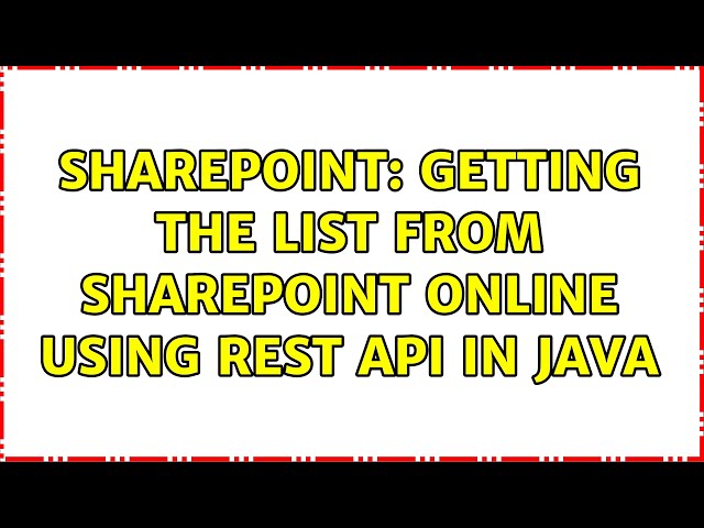 Sharepoint: Getting the List from Sharepoint online using Rest Api in java (2 Solutions!!)