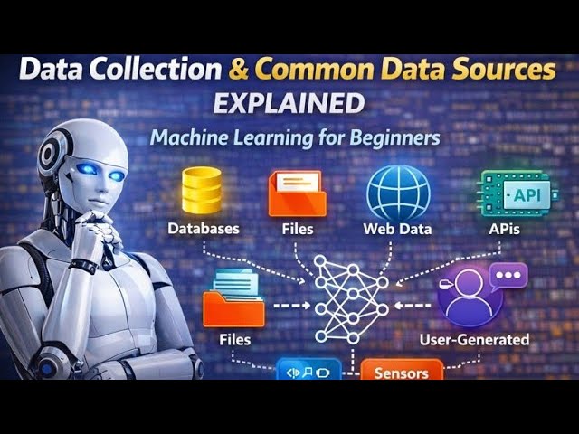 Data Collection & Common Data Sources Explained | Machine Learning for Beginners #machinelearning 