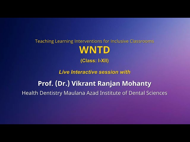 WNTD     Class: I-XII   Live session