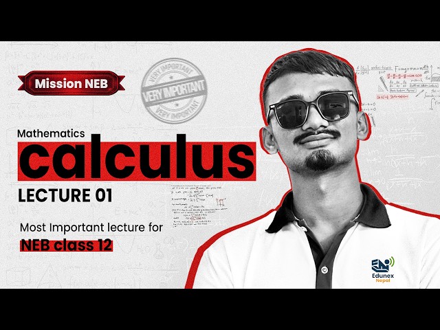 Calculus | Part 01 || VVI || Class 12 Maths | Mission NEB 2083
