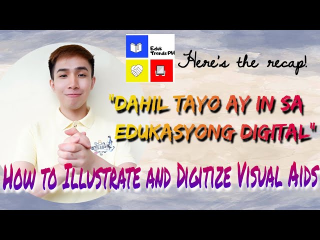 Digitizing Visual Aids | EdukTrendsPH