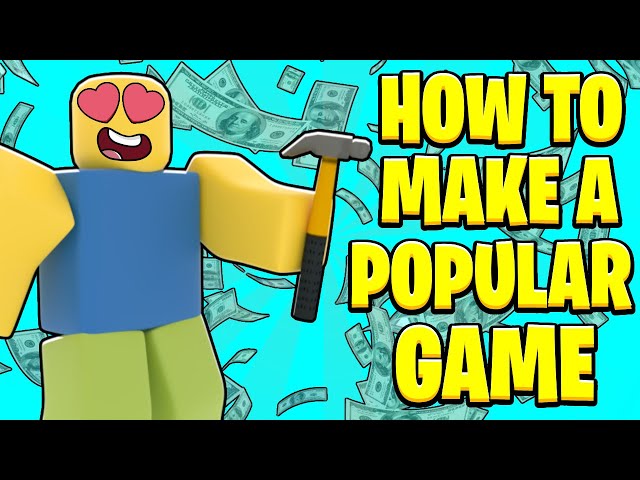 How to Make A POPULAR Roblox Game! (2026)