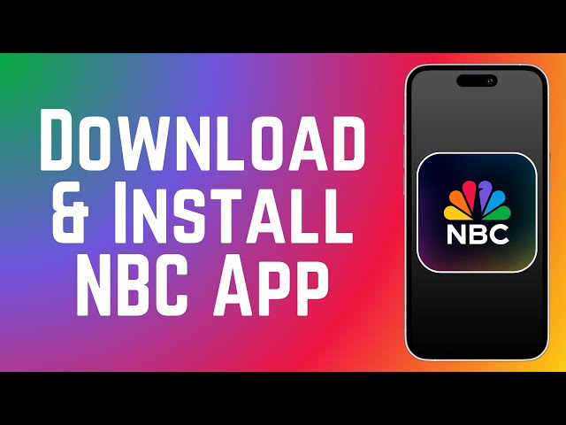 How to Download & Install ‎The NBC Streaming App 2026 (Full Guide)