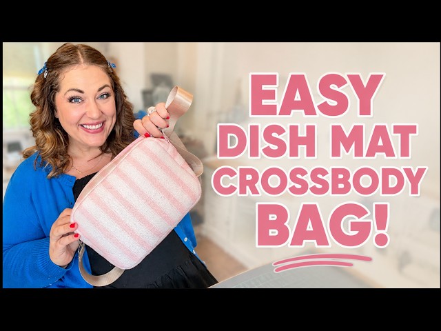 I Turned a Dish Mat Into a Crossbody Bag! | Beginner Sewing Tutorial