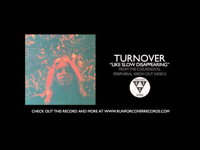 Turnover - "Like Slow Disappearing" (Official Audio)