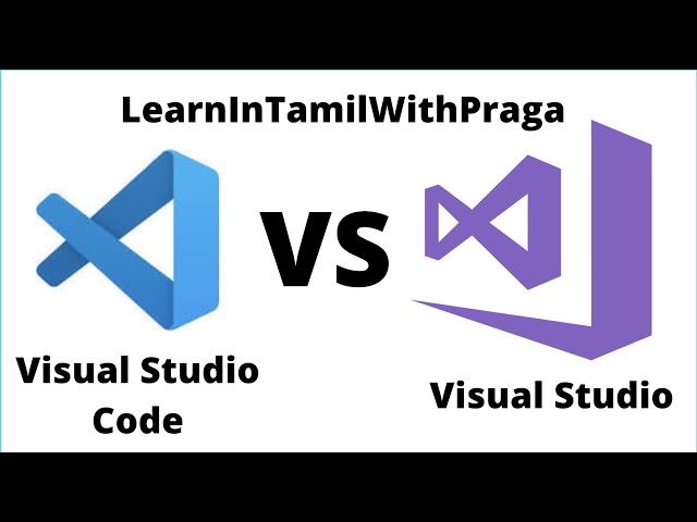 VisualStudio Vs Visual StudioCode in Tamil