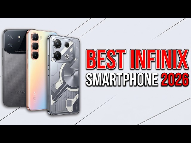 10 BEST INFINIX SMARTPHONES 2026 | Don't Buy Without Watching This
