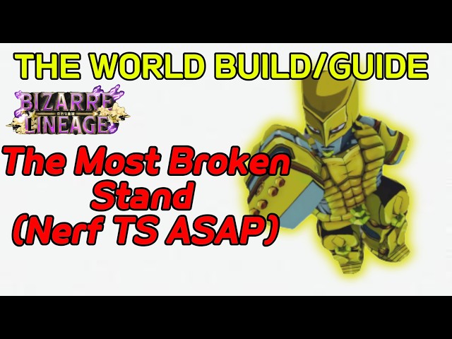 The World Build In Bizarre Lineage (Stand Guide)