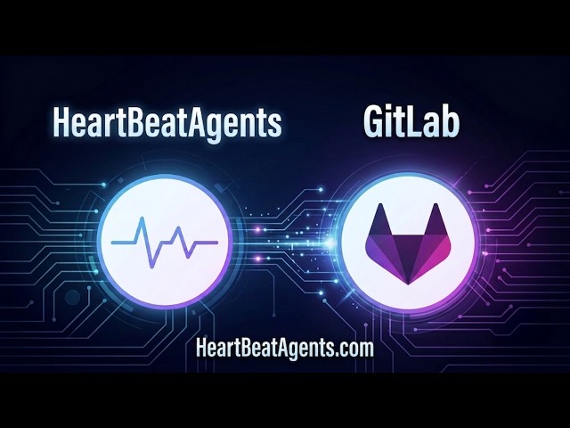 Streamline your DevOps pipeline - connect GitLab to HeartBeatAgents!