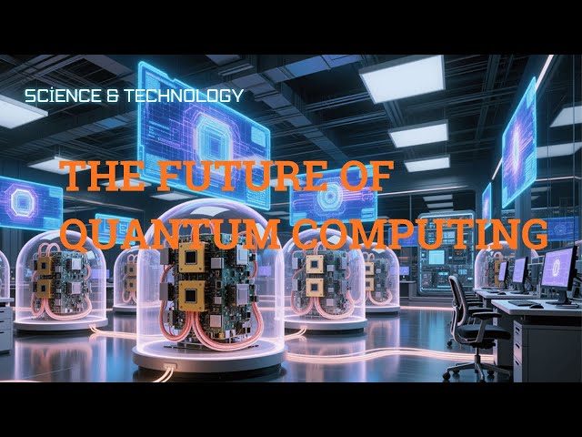 The Future of Quantum Computing