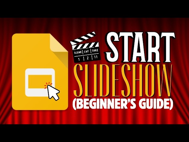 Beginner's Guide: How to Start your Slideshow (Google Slides)
