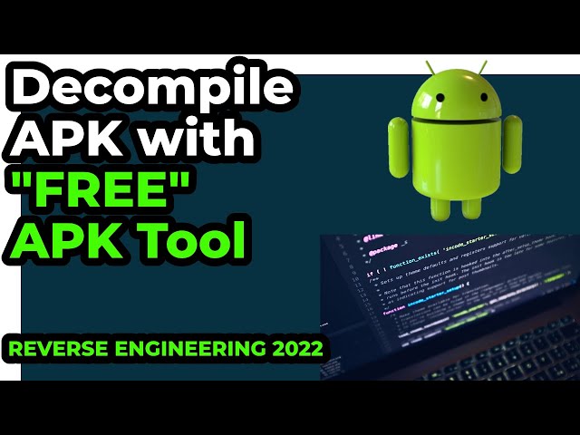 Extract source code from Android app | Reverse Engineering | 2022
