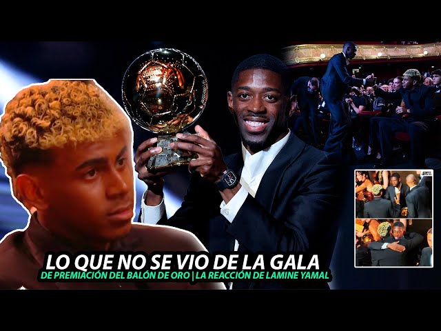 Así FUE la REACCIÓN de LAMINE YAMAL al ver a DEMBELÉ BALÓN de ORO | LO QUE NO SE VIÓ de la GALA
