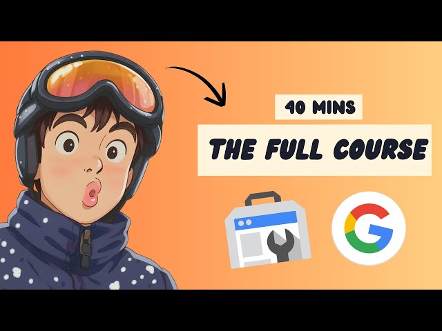 The Ultimate Google Search Console Tutorial for SEO in 2026