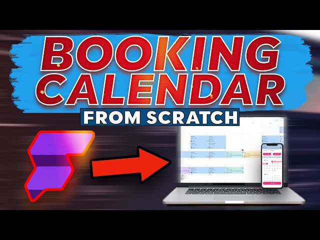 Build A Booking Calendar App From Scratch (Step by Step Tutorial)