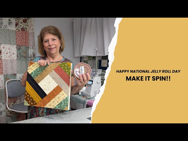 Celebrate National Jelly Roll Day! Make the Spin Me Round Block