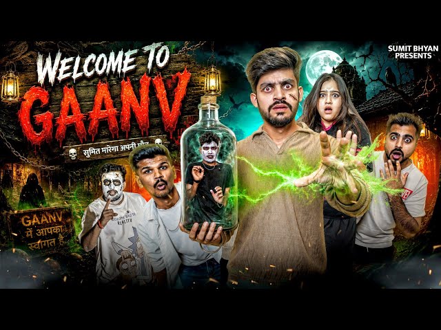 WELCOME TO GAANV || Sumit Bhyan