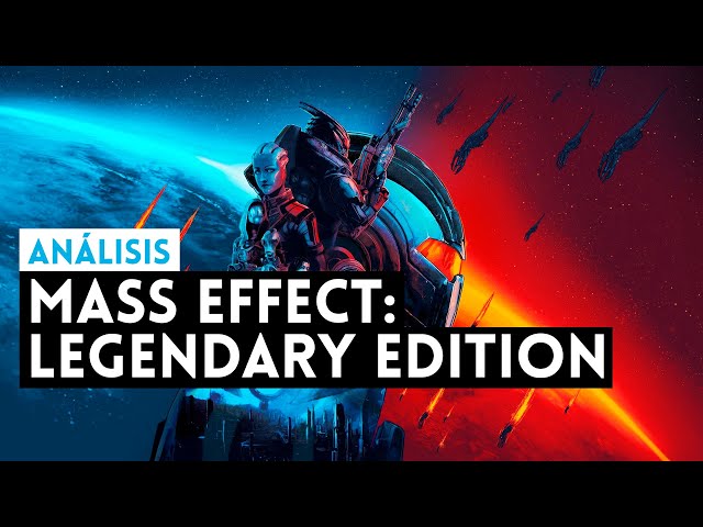 Análisis MASS EFFECT: LEGENDARY EDITION: La REMASTERIZACIÓN de una TRILOGÍA LEGENDARIA