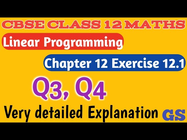 Chapter 12 - Exercise 12.1 (Q3,Q4) Linear Programming - CBSE Class 12th  Maths - Tamil - NCERT - GS