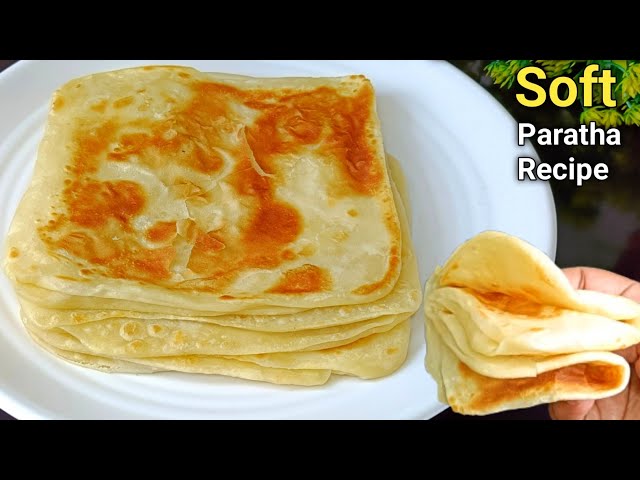 Paratha Recipe Quick & Easy Way || Homemade Paratha Recipe || Soft Paratha || How to Make Paratha