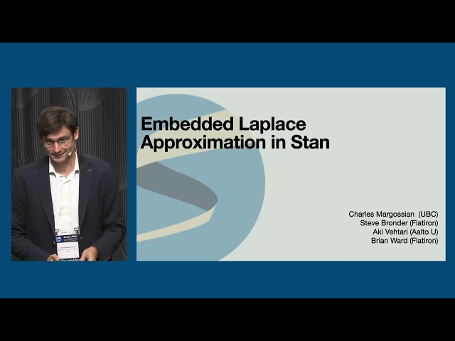 Charles Margossian - Embedded Laplace Approximation in Stan. StanCon 2026