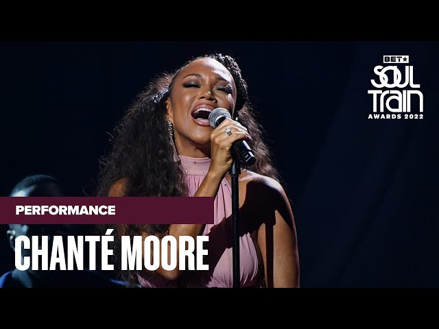 Chanté Moore Brings Back The Memories With "Love's Taken Over" & More | Soul Train Awards '22