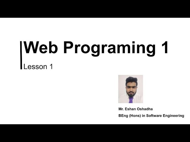 WEB PROGRAMMING 01 | Java Institute for Advanced Technology | Lesson 01