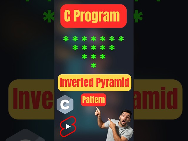 Inverted Pyramid Pattern in C 🔺| C Programming Shorts Tutorial #Shorts #ytshorts #coding #cprograms