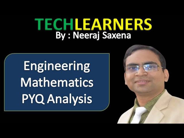 PYQ Analysis | Engineering Mathematics