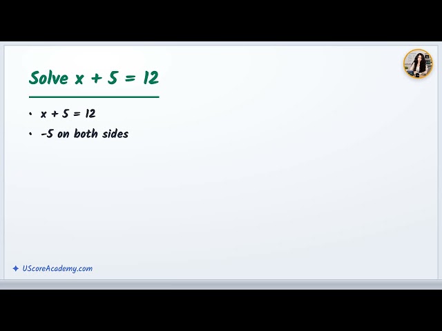 One-Step Equations | Grade 6 Math | UScore Academy