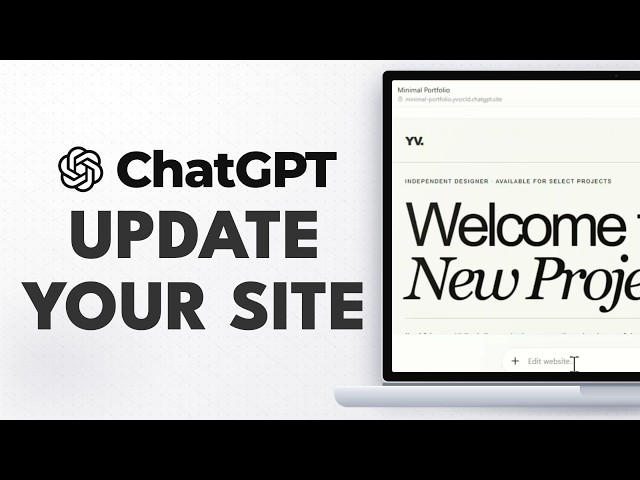 How to Edit and Update a ChatGPT Site Step-by-Step