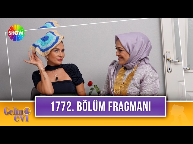 Gelin Evi 1772. Bölüm Fragmanı