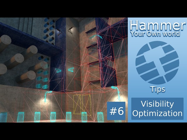 Hammer Editor Tips #6 | Visibility Optimization