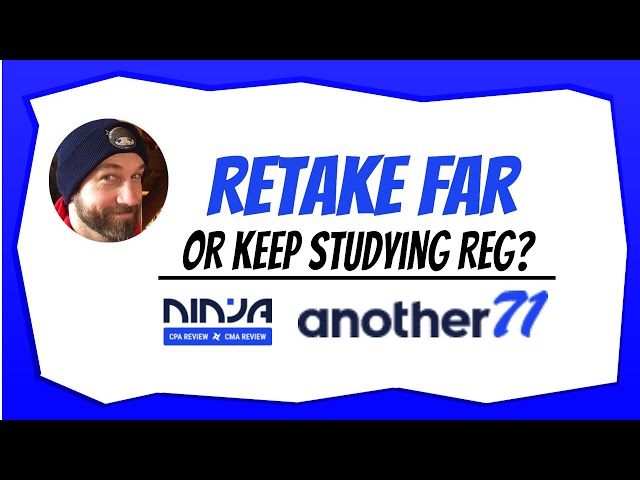 70 on FAR CPA Exam | Retake Now or Study REG CPA Review