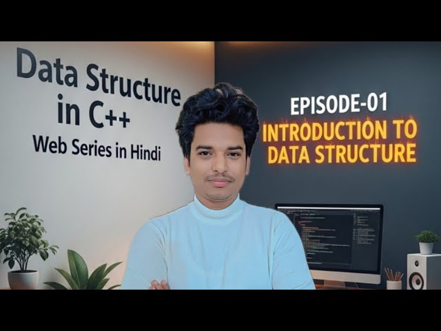 Episode-01 Introduction to Data Structure | by Aman Sir #datastructures 