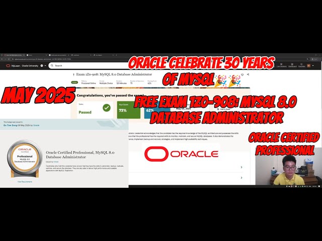 Exam 1Z0-908: MySQL 8.0 Database Administrator | Passed 73% in May 2025 | Oracle Professional