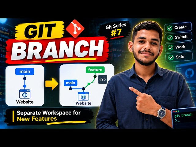 Git Branch Explained 🔥 | Create a New Branch in Git | Git Tutorial in Hindi