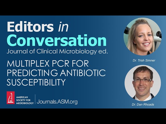 Multiplex PCR for Predicting Antibiotic Susceptibility
