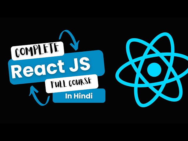 Master React JS in Hindi: The Ultimate Guide for 2026