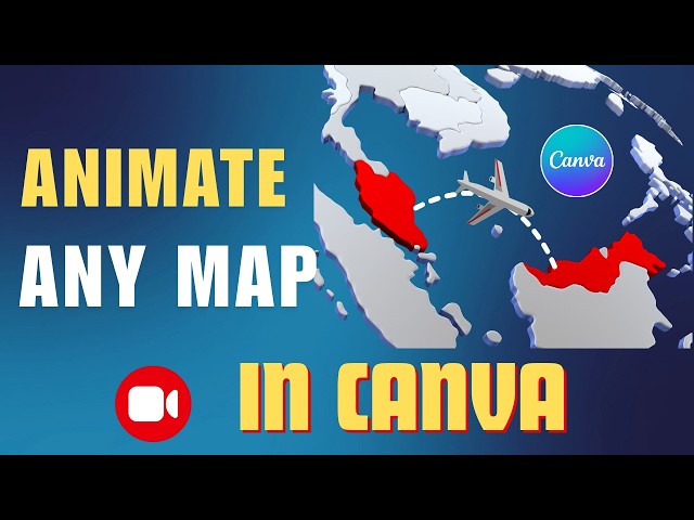 How to Create an Animated Map in Canva | Zoom & Highlight Any Country
