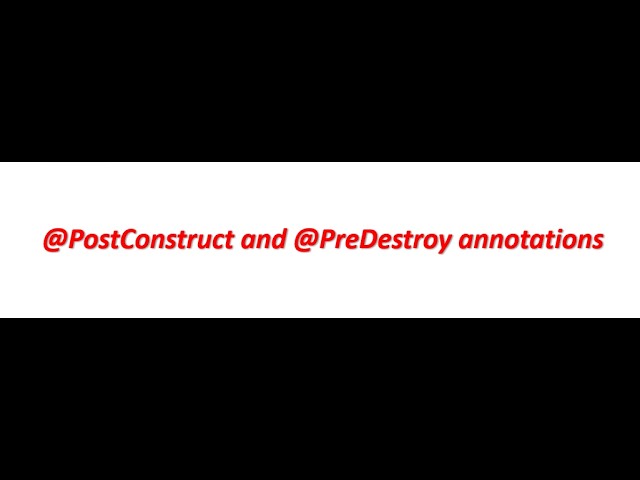 Post Construct and PreDestroy annotations | Java interview questions - 1| PostConstruct | PreDestory