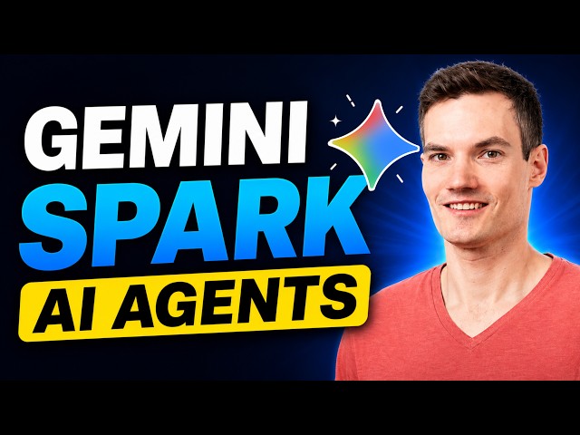 Gemini Spark Tutorial in 7 Minutes
